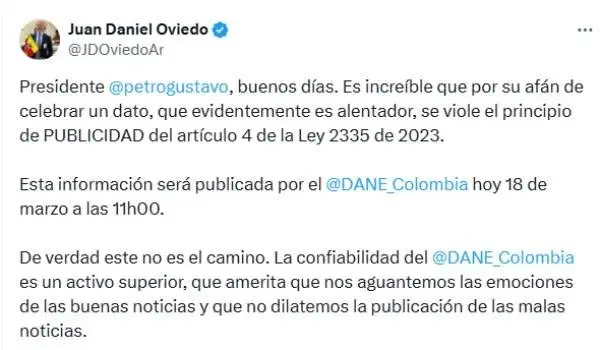 Juan Daniel Oviedo señaló que la “filtración” del dato del Índice de Seguimiento a la Economía, publicado por el presidente Gustavo Petro, vulneró el principio de publicidad