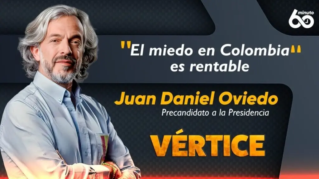 Juan Daniel Oviedo revela sus 5 principios para gobernar a Colombia en #Vértice