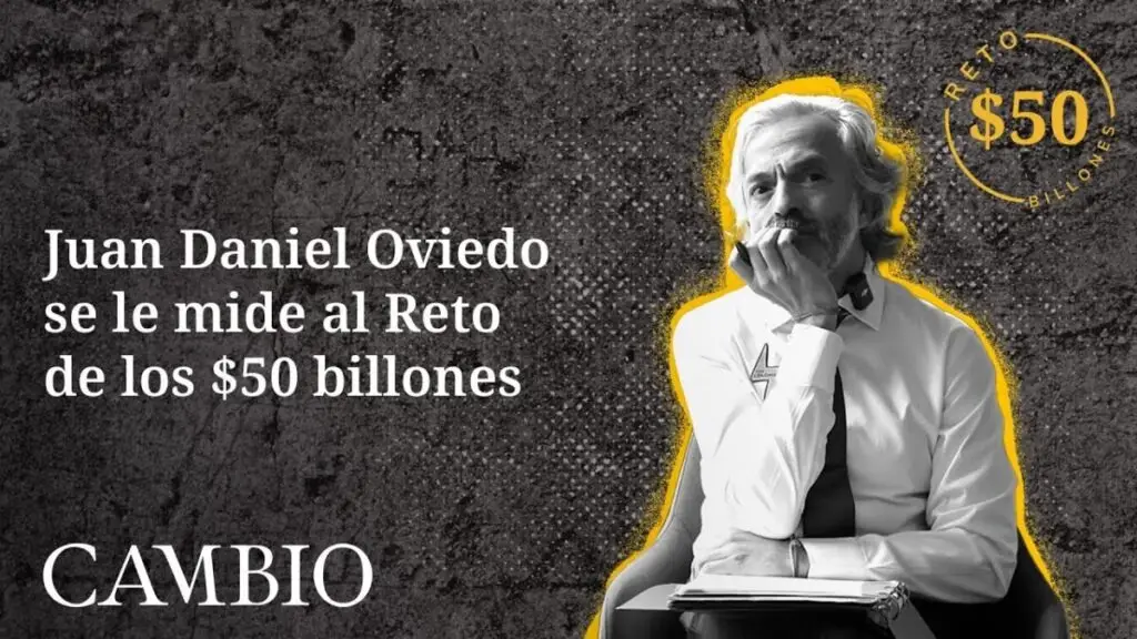 Juan Daniel Oviedo en el Reto de los 50 billones | CAMBIO