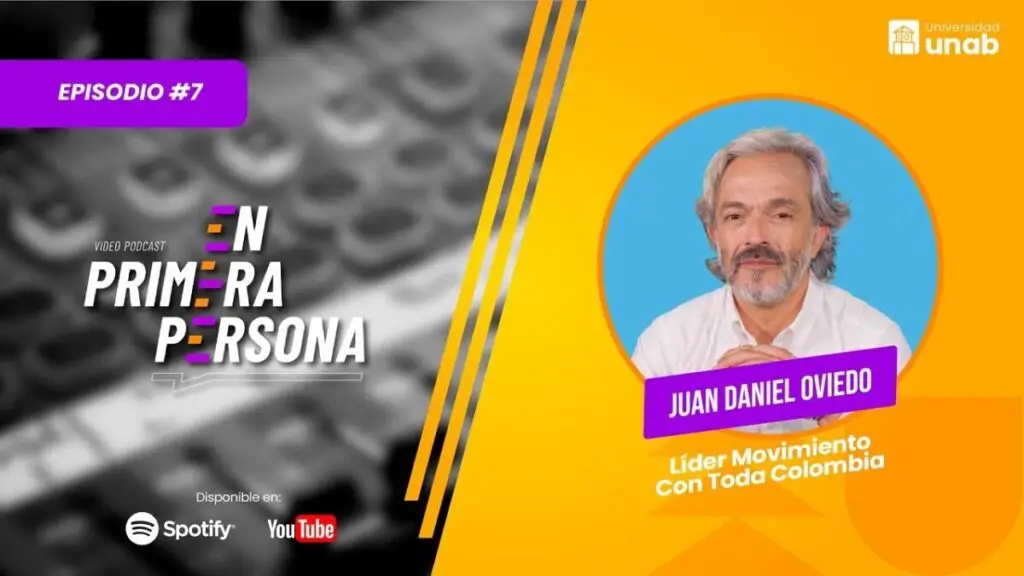 Juan Daniel Oviedo – En Primera Persona Episodio 7