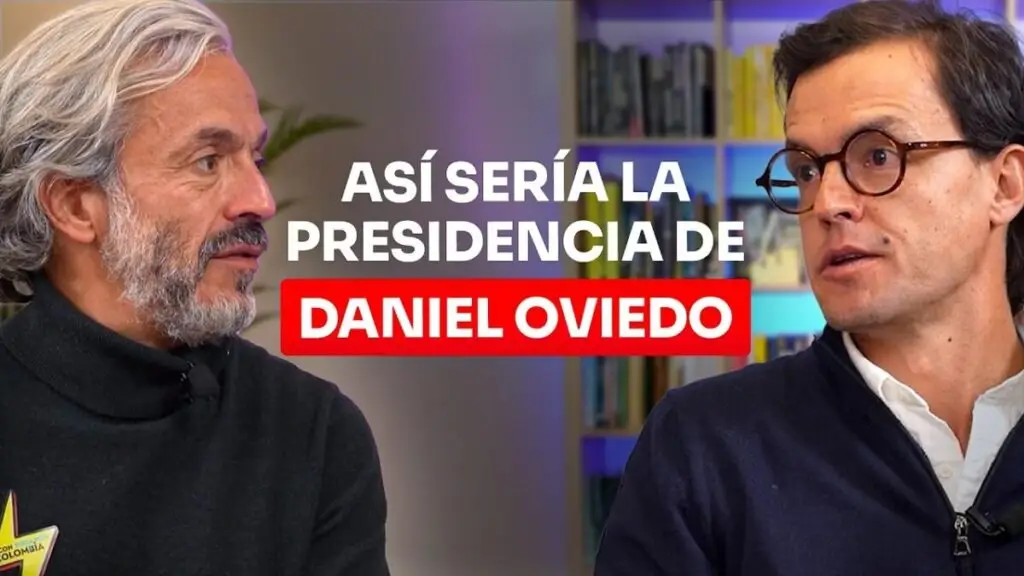 Daniel Oviedo y su Camino a la Presidencia de Colombia en 2026